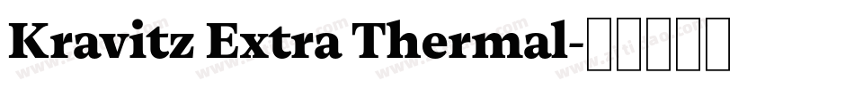 Kravitz Extra Thermal字体转换